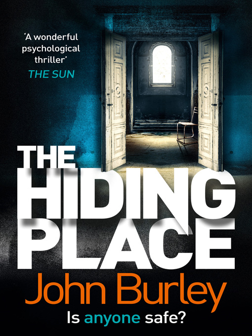 Title details for The Hiding Place by John Burley - Available